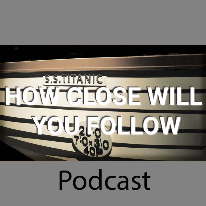How Close Will You Follow episode artwork