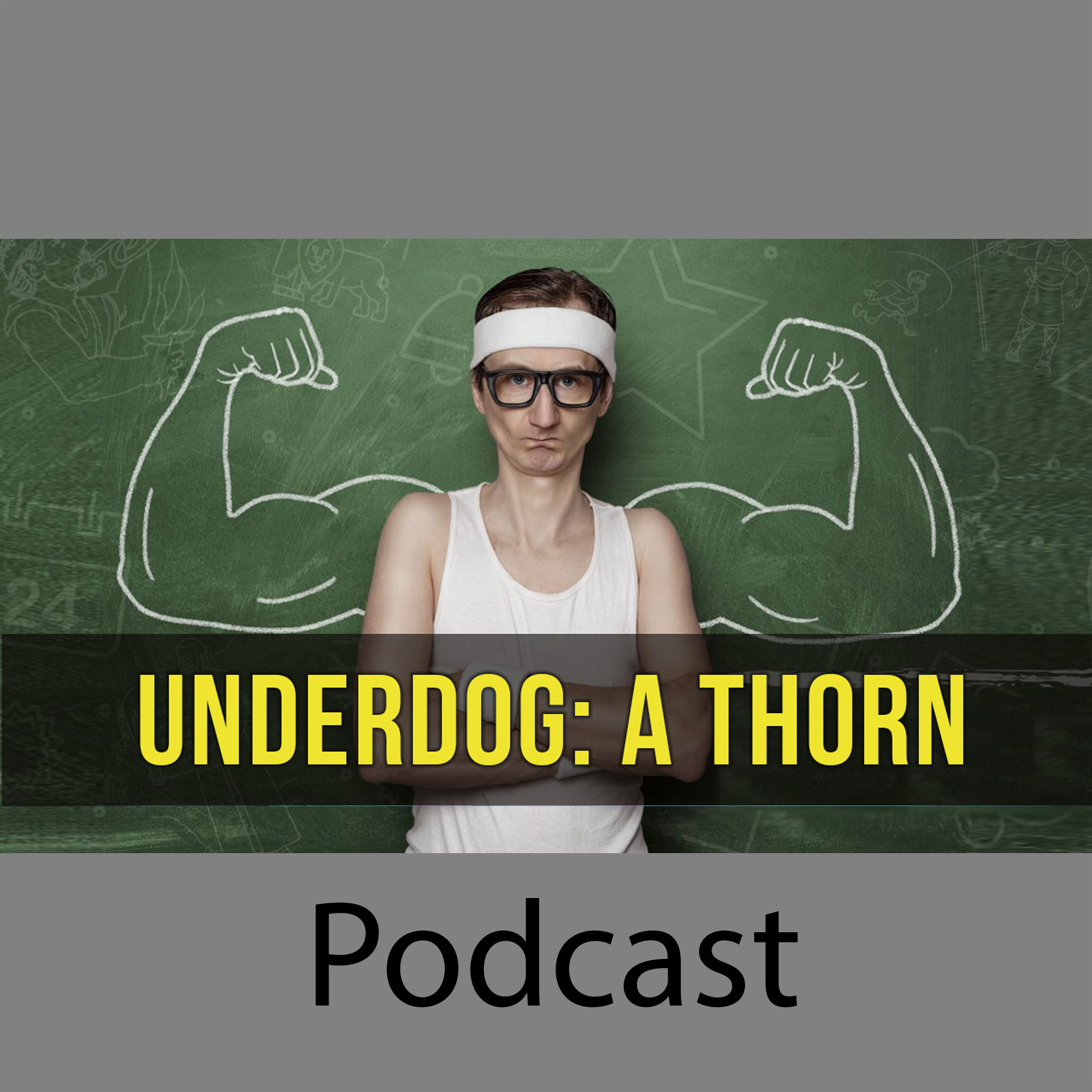 Underdog: A Thorn episode artwork