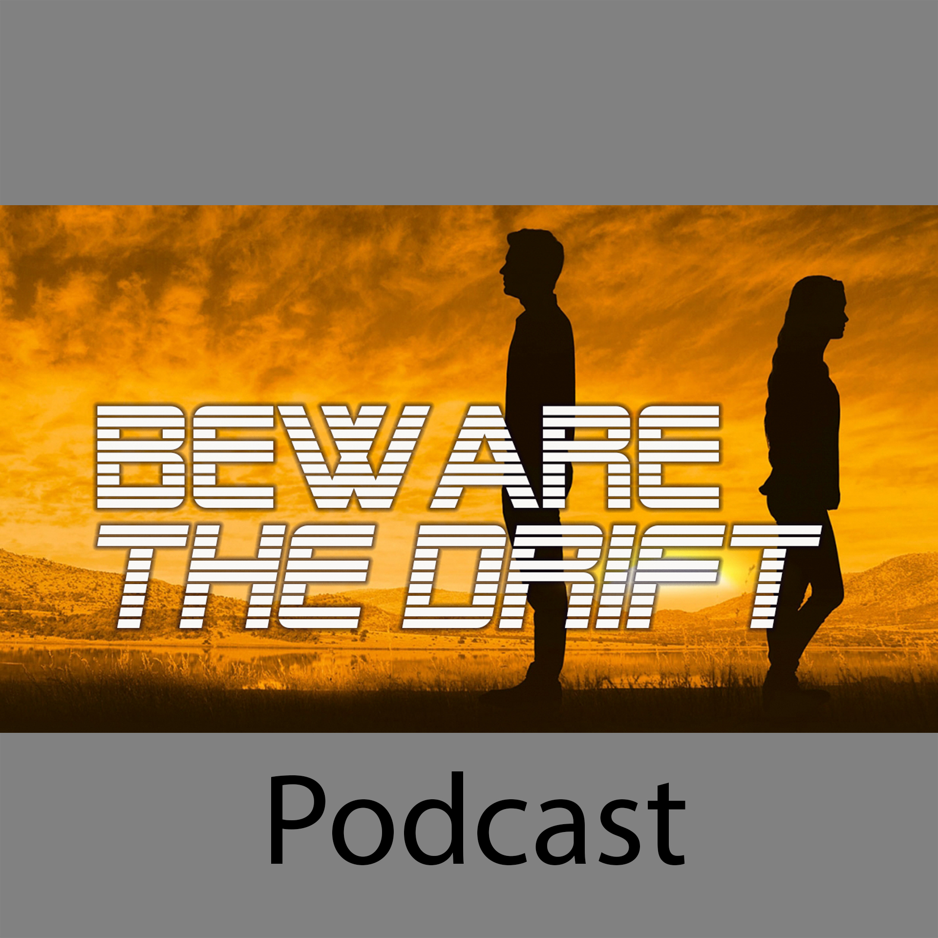Beware the Drift episode artwork