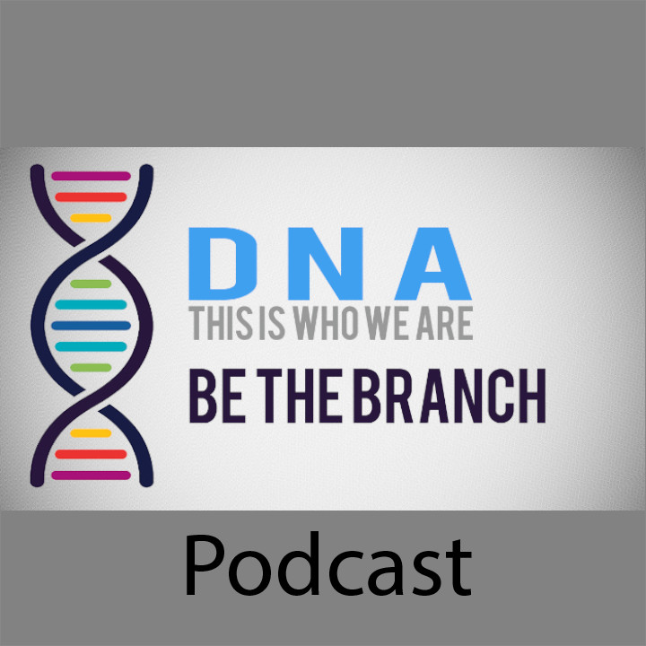 Be The Branch (DNA Series Part 1) episode artwork