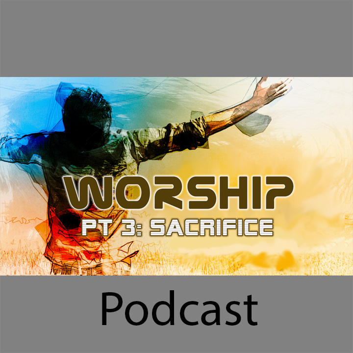 Worship Part 3: Sacrifice episode artwork