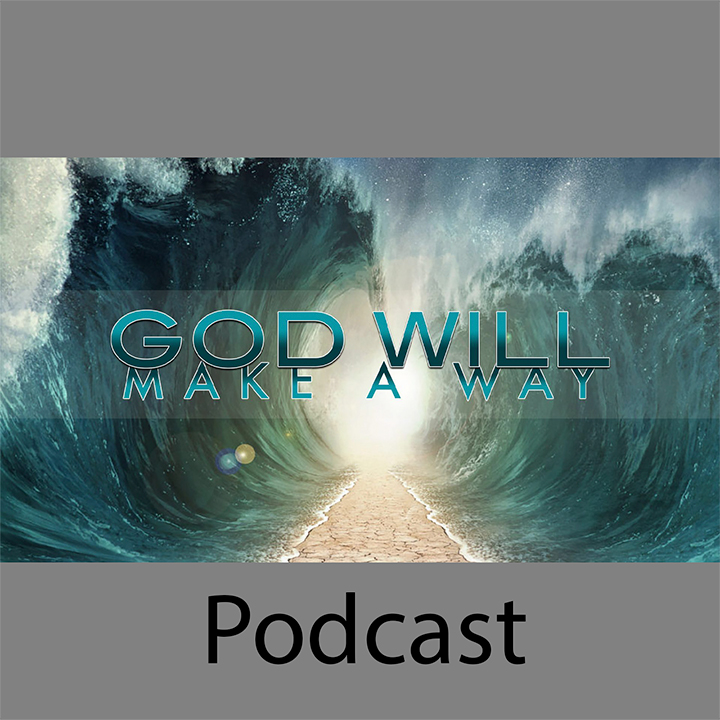 God Will Make a Way episode artwork