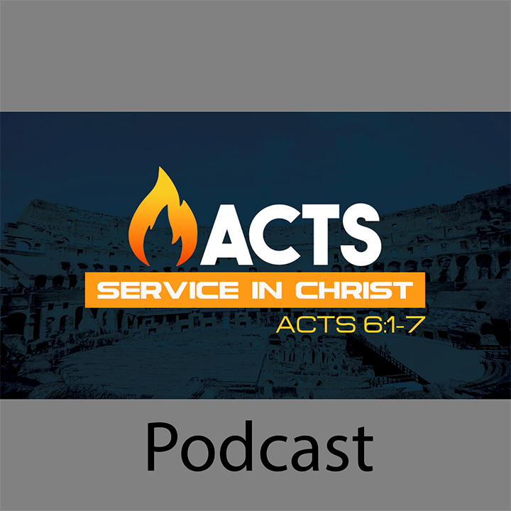 Acts: Service in Christ episode artwork