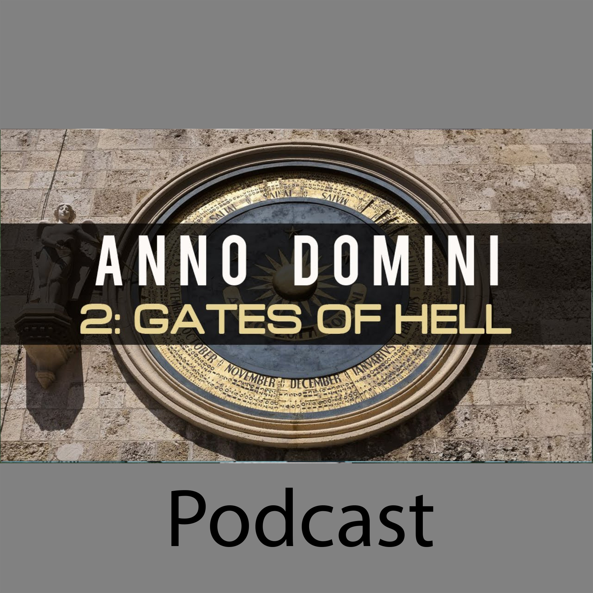Anno Domini Part 2: Gates of Hell episode artwork