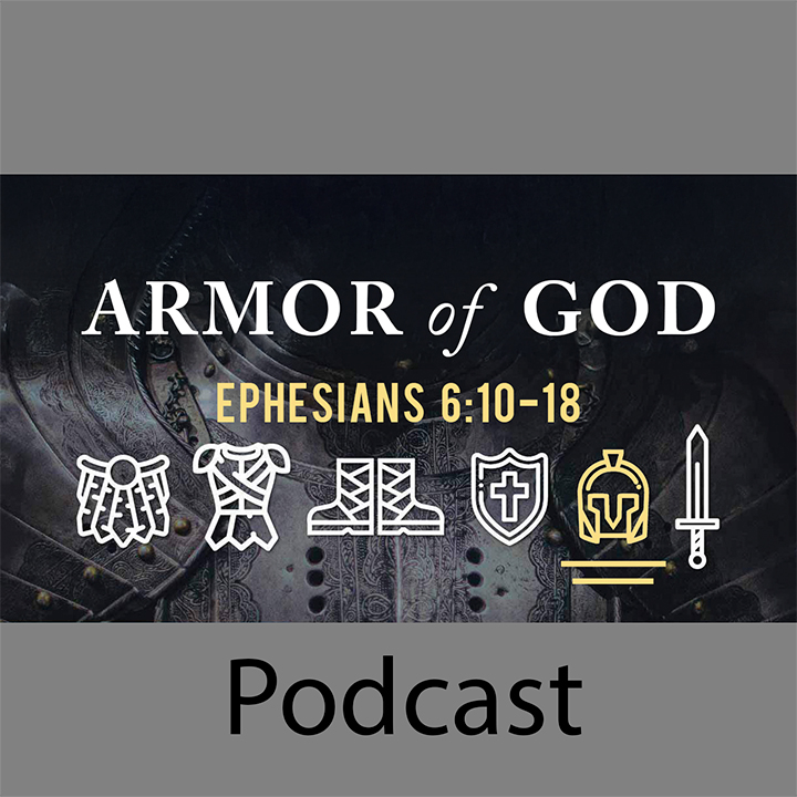 Armor of God Part 6: Helmet of Salvation episode artwork