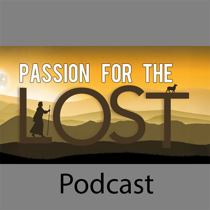 Passion for the Lost | Acts 20:22–28 episode artwork