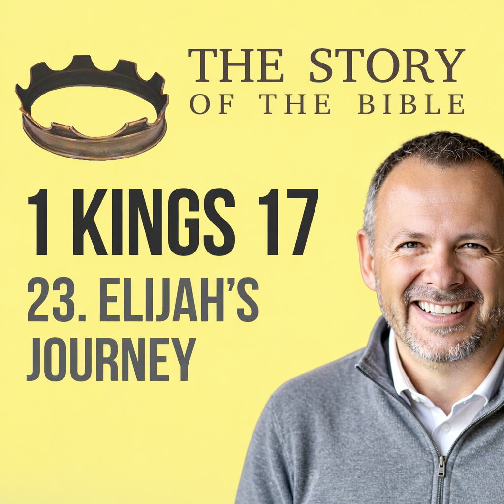 The Story of God Pt 23: Elijah’s Journey of Faith episode artwork